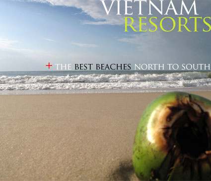 Vietnam resorts review and beaches north to south