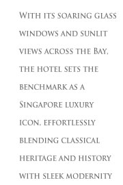 The Fullerton Bay Hotel Singapore