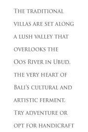 The resort's location makes it a top Bali boutique resort choice